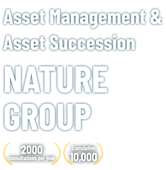 Asset Management & Asset Succession NATURE GROUP